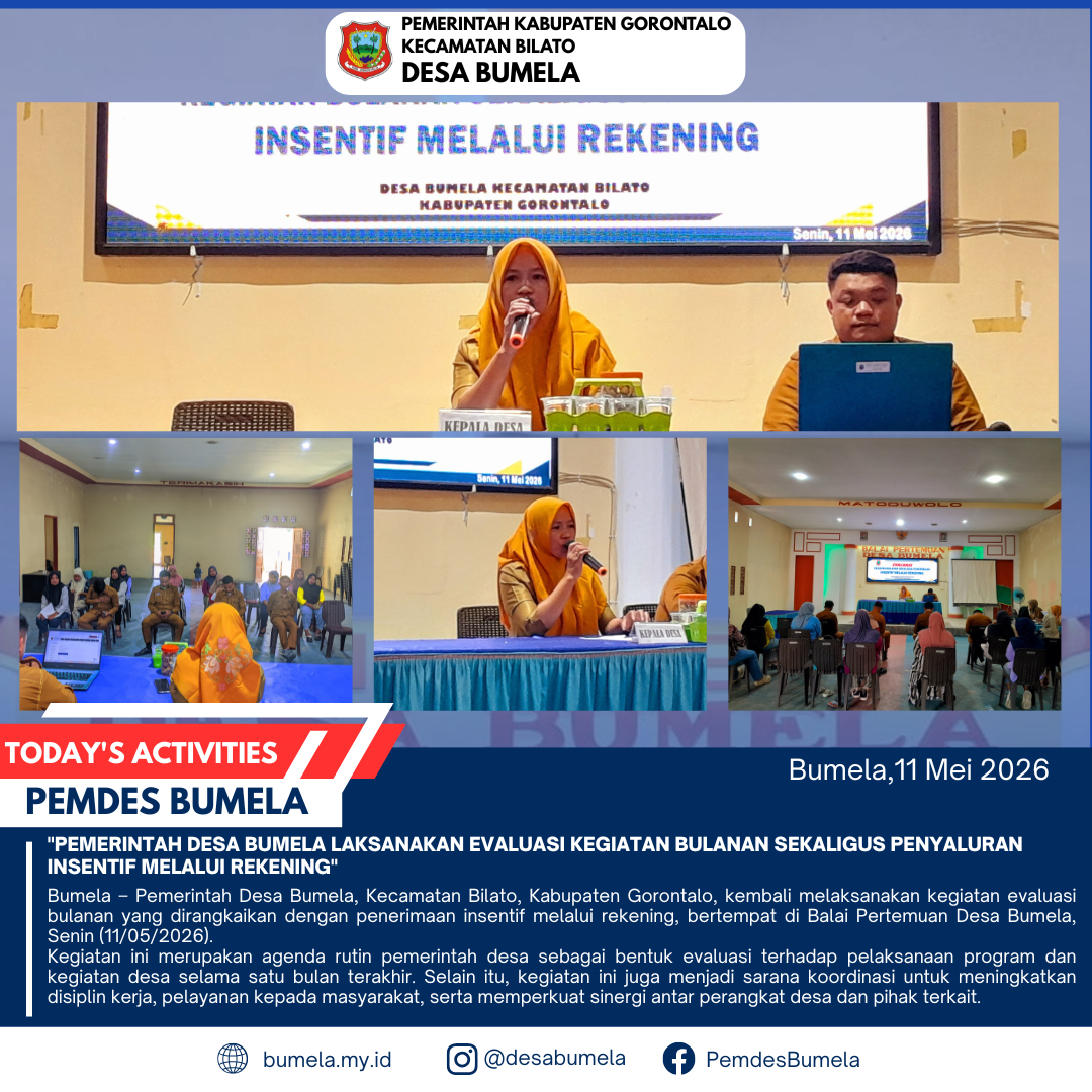 Pemerintah Desa Bumela Laksanakan Evaluasi Kegiatan Bulanan Sekaligus Penyaluran Insentif Melalui Rekening